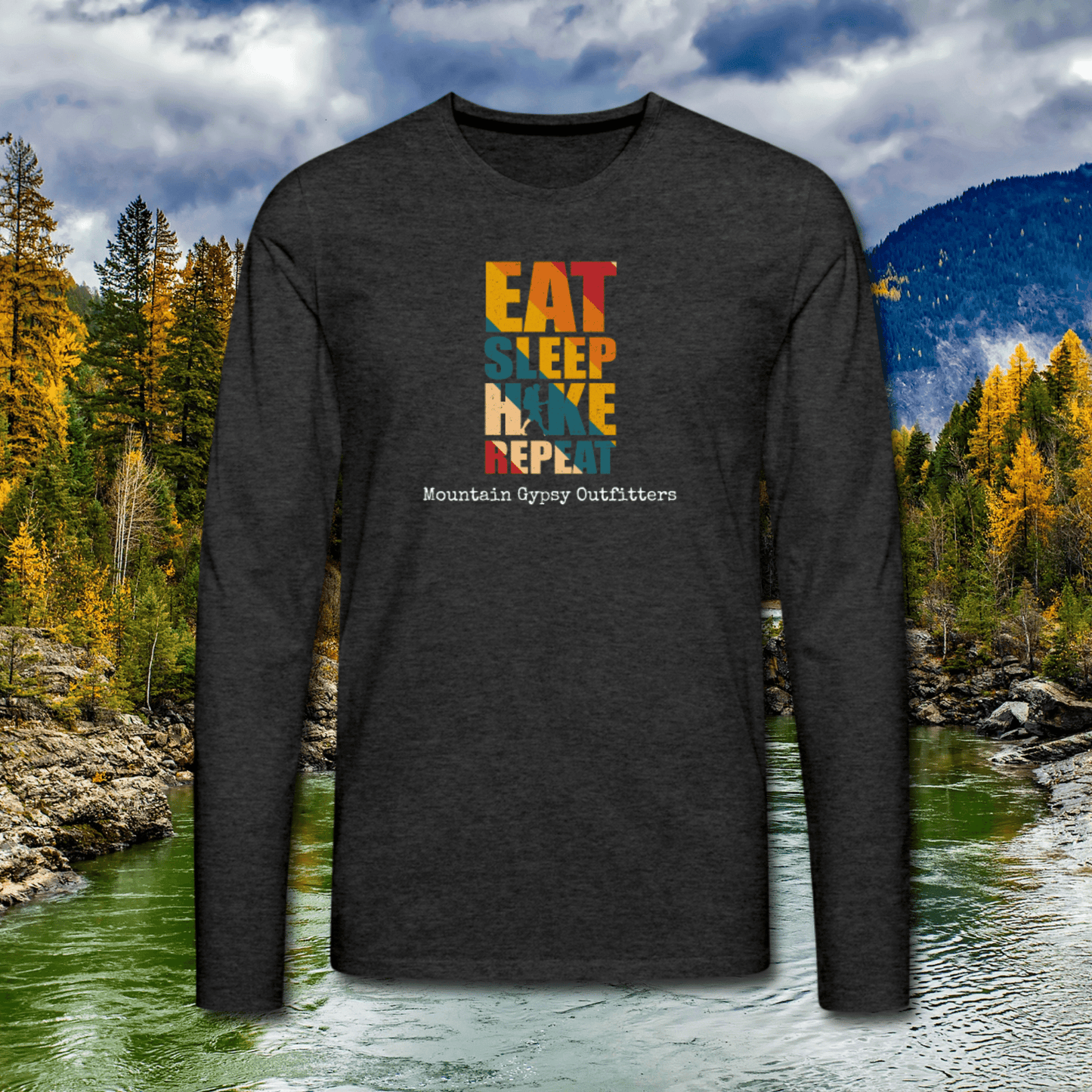 Eat Sleep Hike Long Sleeve