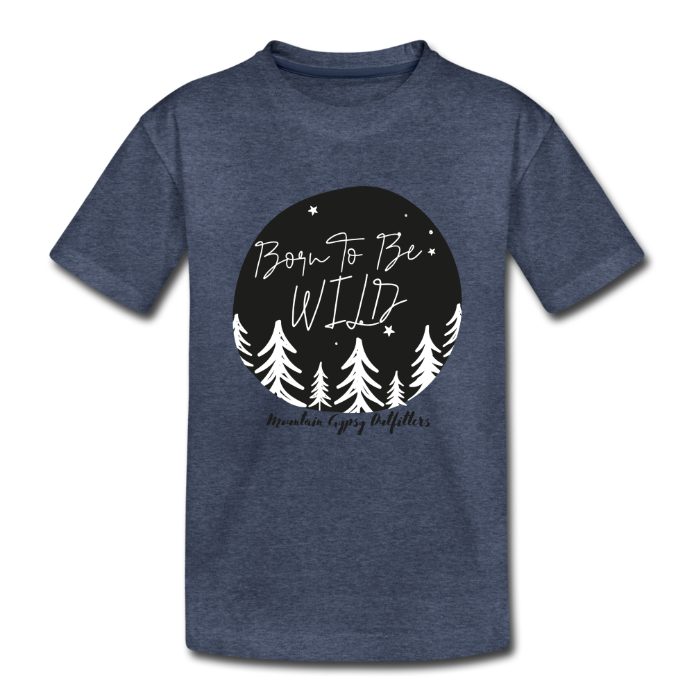 Born To Be Wild Toddler Tee - heather blue